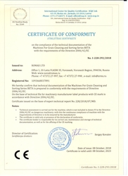 Certificate of conformity on the compliance of the technical documentation of the Machines For Grain Cleaning and Sorting Series BETA with the requirements of the Directive 2006/42/EC 